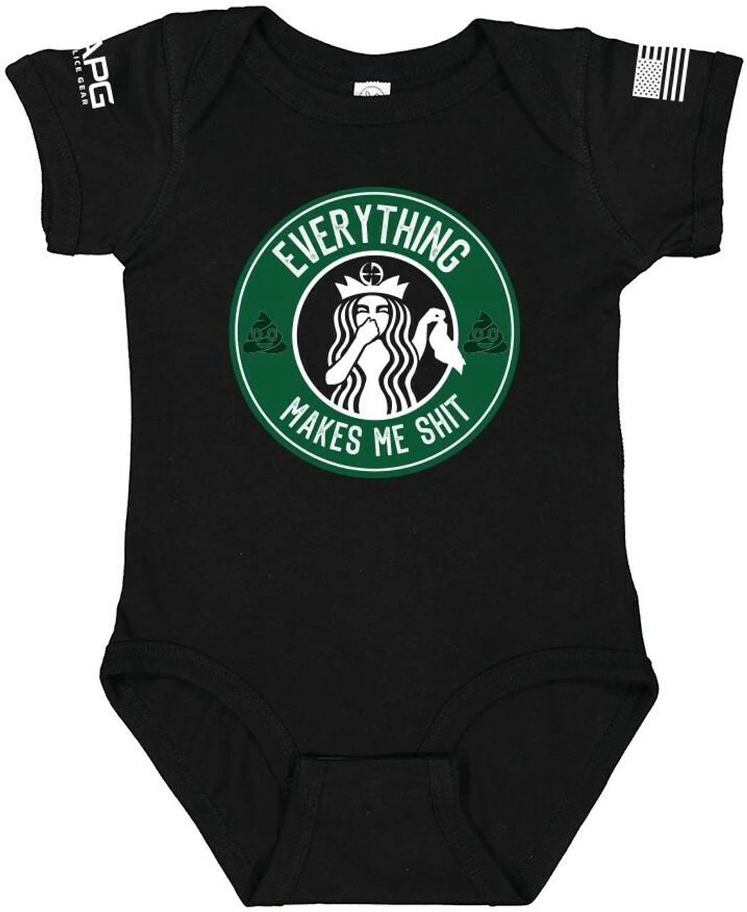 LA Police Gear Everything Makes Me Shit Baby Onesie 3 LA Police Gear Everything Makes Me Shit Baby Onesie
